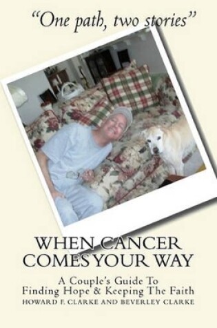 Cover of When Cancer Comes Your Way