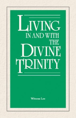 Book cover for Living in and with the Divine Trinity