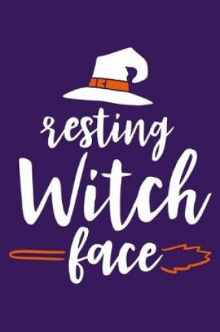 Cover of Resting Witch Face