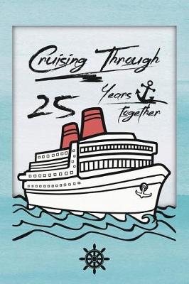 Book cover for 25th Anniversary Cruise Journal