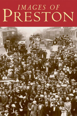 Cover of Images of Preston