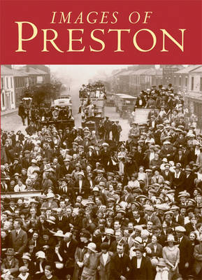 Book cover for Images of Preston