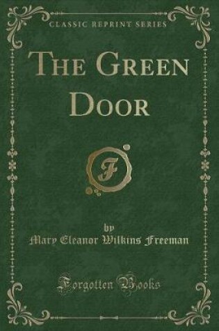 Cover of The Green Door (Classic Reprint)
