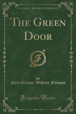 Book cover for The Green Door (Classic Reprint)