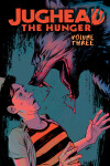 Book cover for Jughead: The Hunger Vol. 3