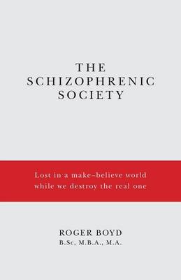 Cover of The Schizophrenic Society