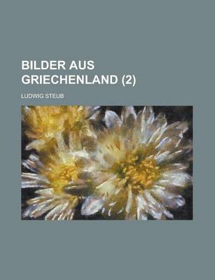 Book cover for Bilder Aus Griechenland (2 )