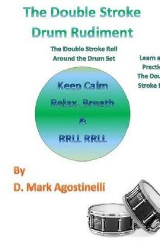 Cover of The Double Stroke Drum Rudiment