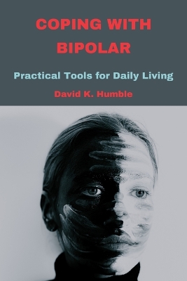 Cover of Coping with Bipolar