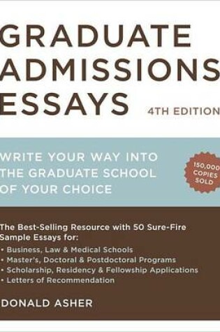 Cover of Graduate Admissions Essays, Fourth Edition