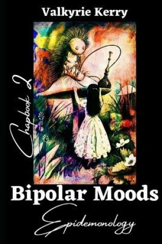 Cover of Bipolar Moods Chapbook 2