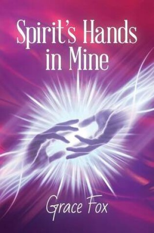 Cover of Spirit's Hand in Mine