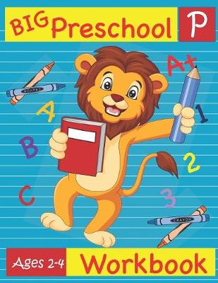 Book cover for Big Preschool Workbook Ages 2-4