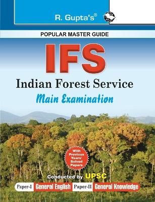 Book cover for Upsc-Ifs Indian Forest Service Examinations Guide (Paper 1 & 2)