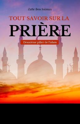 Book cover for Tout savoir sur la priere