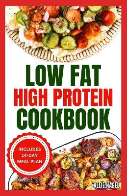 Book cover for Low Fat High Protein Cookbook