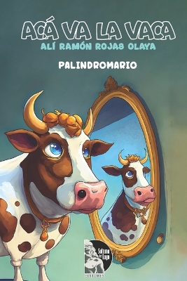 Cover of Ac� va la vaca