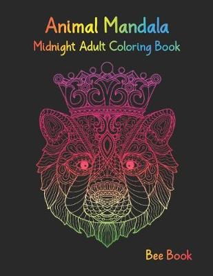 Book cover for Animal Mandala Midnight Adult Coloring book