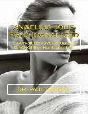 Book cover for Angelina Jolie Psychoanalyzed