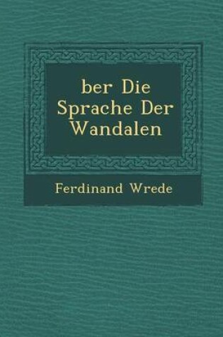 Cover of Ber Die Sprache Der Wandalen