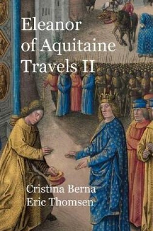 Cover of Eleanor of Aquitaine Travels II