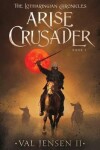 Book cover for Arise Crusader