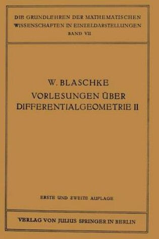 Cover of Vorlesungen UEber Differentialgeometrie Und Geometrische Grundlagen Von Einsteins Relativitatstheorie II