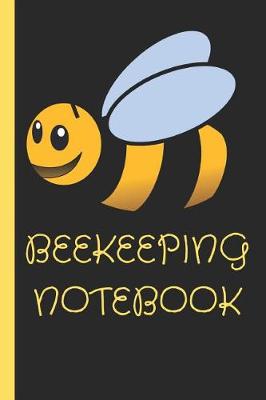 Book cover for Beekeeping Notebook