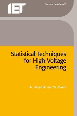 Cover of Statistical Techniques for High-Voltage Engineering