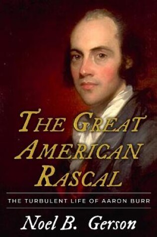 Cover of The Great American Rascal