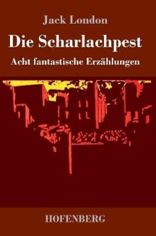 Cover of Die Scharlachpest