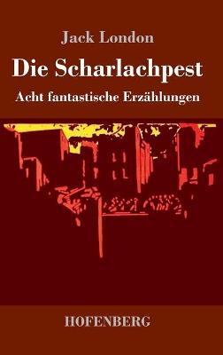 Book cover for Die Scharlachpest