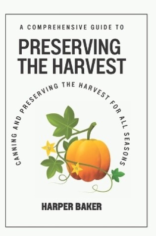 Cover of Preserving the Harvest