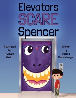 Book cover for Elevators Scare Spencer