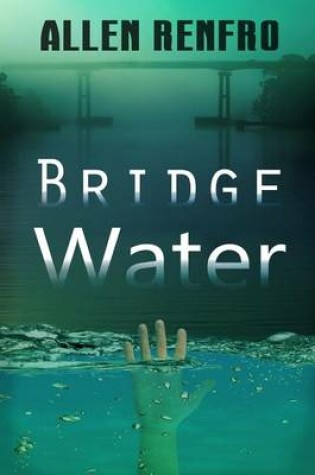 Cover of Bridge Water