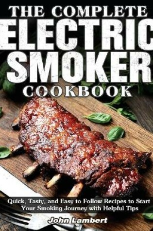 Cover of The Complete Electric Smoker Cookbook