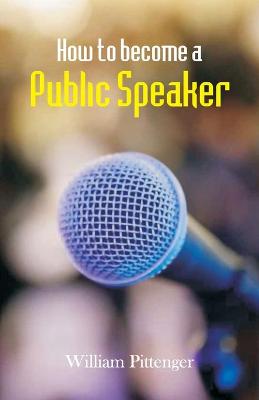 Book cover for How to Become a Public Speaker