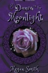 Book cover for A Dance in the Moonlight