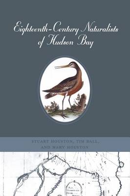 Cover of Eighteenth-Century Naturalists of Hudson Bay