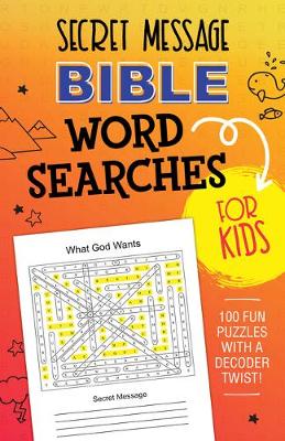 Book cover for Secret Message Bible Word Searches for Kids