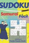 Book cover for Sudoku Samurai Facil - Volumen 1