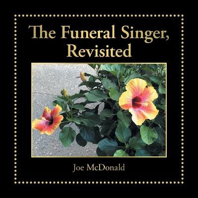 Book cover for The Funeral Singer, Revisited