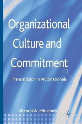 Cover of Organizational Culture and Commitment