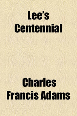 Book cover for Lee's Centennial