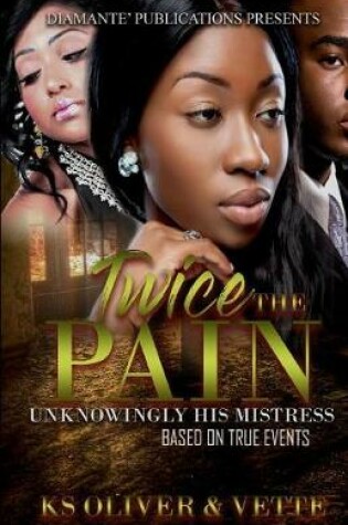 Cover of Twice The Pain