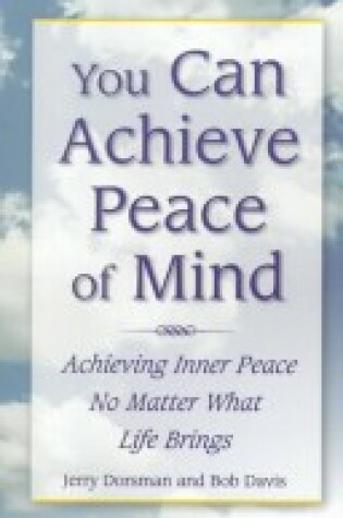 Cover of You Can Achieve Peace of Mind