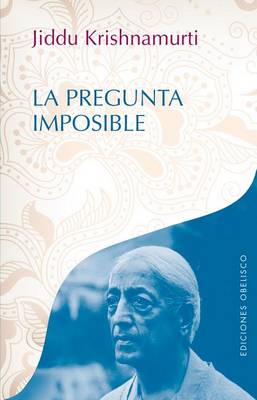 Book cover for La Pregunta Imposible