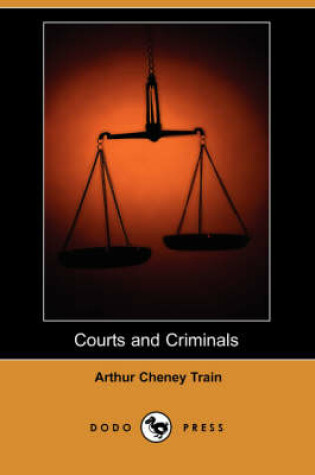 Cover of Courts and Criminals (Dodo Press)