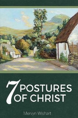 Cover of 7 Postures of Christ