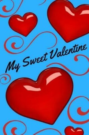 Cover of My Sweet Valentine (Blue)